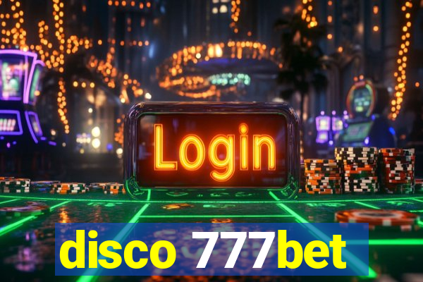 disco 777bet